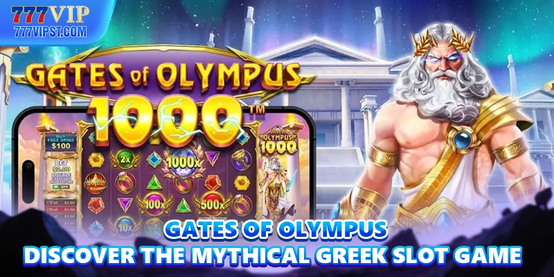 Gates Of Olympus - Discover The Mythical Greek Slot Game
