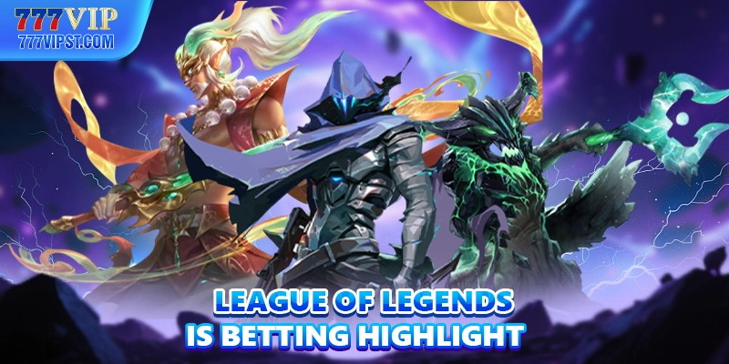League of Legends betting highlight